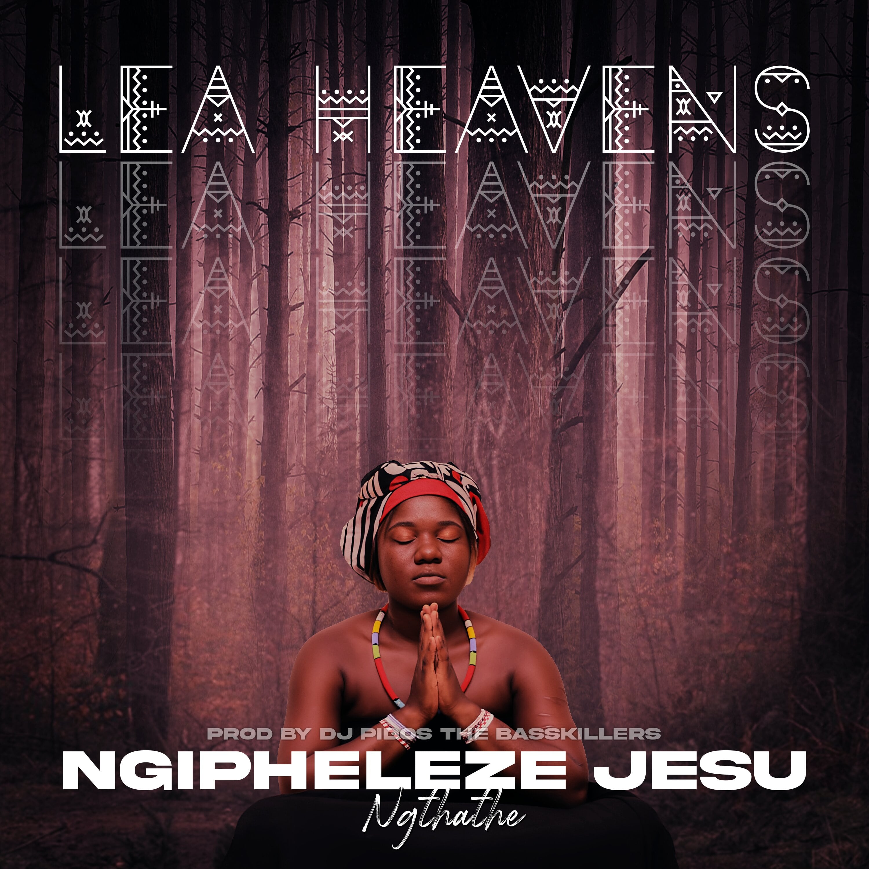 Ngthathe Female Cover ( Reply_to_Aubrey_Qwana) - Lea Heavens & The Basskillers